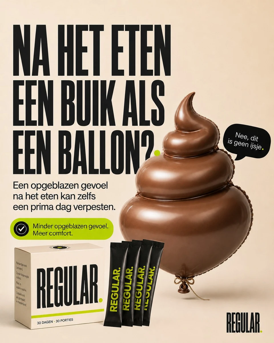 REGULAR. Na het eten een buik als een ballon?