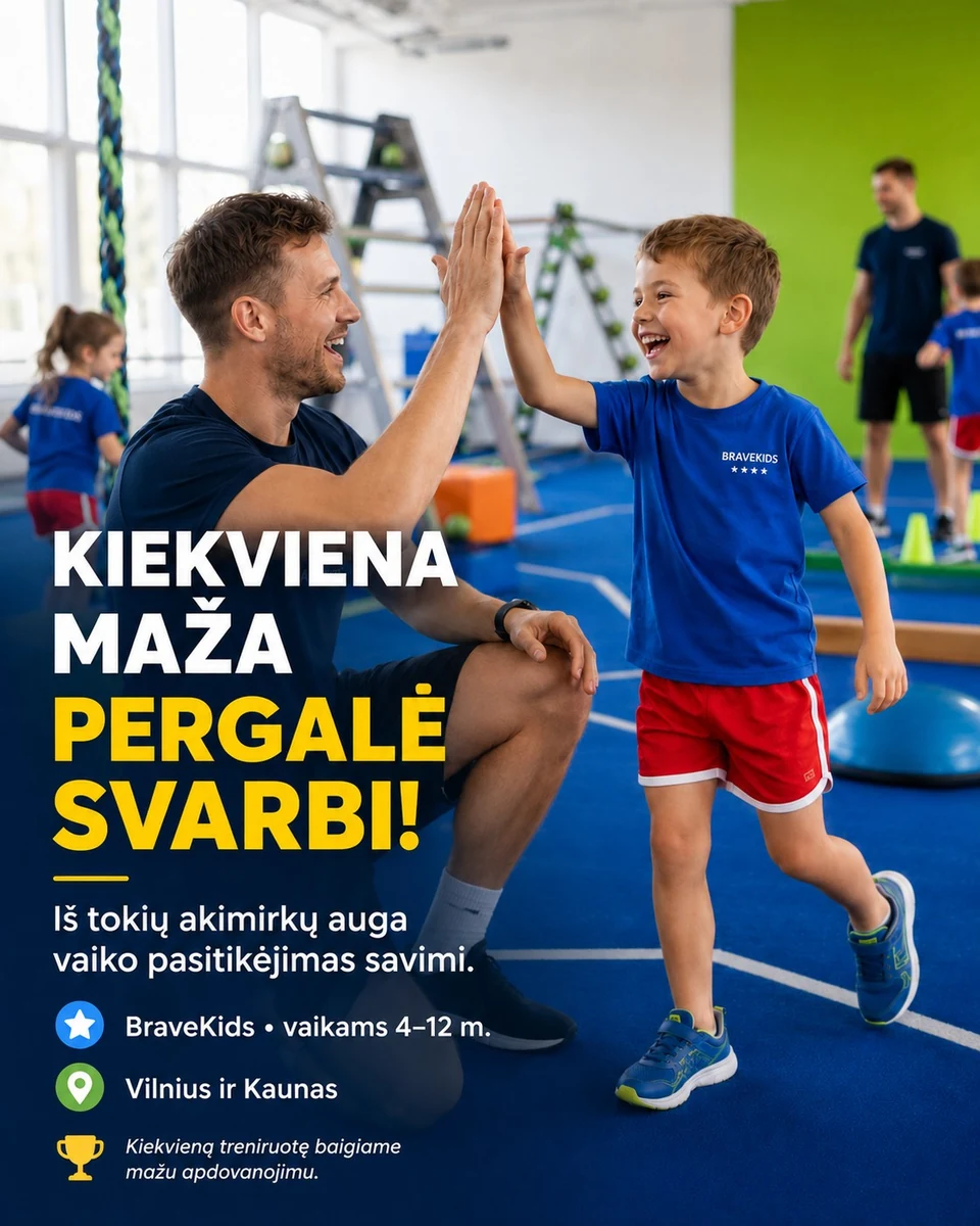 BraveKids: Kiekviena maža pergalė svarbi!